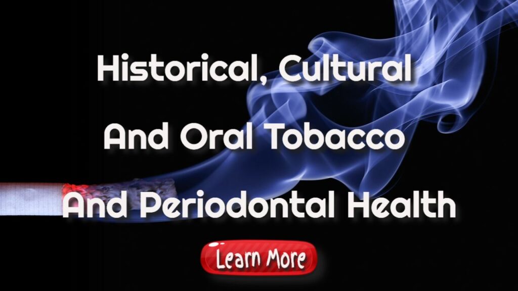 historical cultural and oral tobacco health