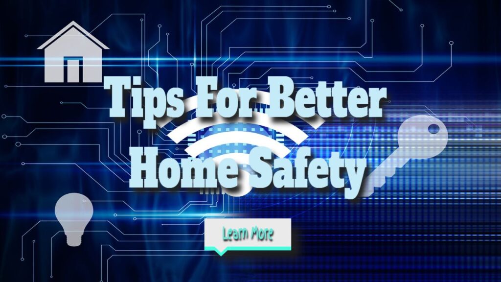tips for better home security